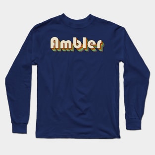 Retro Ambler Long Sleeve T-Shirt